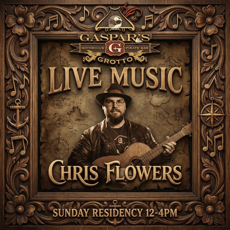 Chris Flowers Live Music — Sunday Residency at Gaspar's Grotto, Noon to 4PM